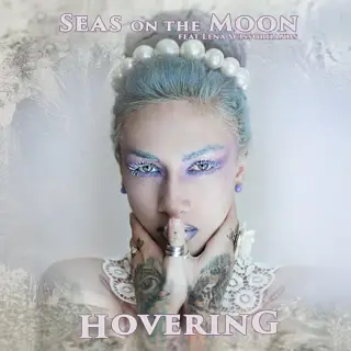 Seas On The Moon : Hovering